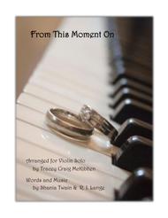 from this moment violin sheet music